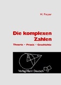 Cover: Die komplexen Zahlen - Harri Deutsch