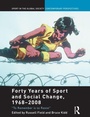 Bild: Forty Years of Sport and Social Change, 1968-2008 - Routledge