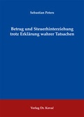 Cover: Betrug und Steuerhinterziehung trotz Erkl&auml;rung wahrer Tatsachen - Kovac, Dr. Verlag