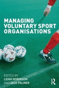 Cover: Managing Voluntary Sport Organizations - Routledge