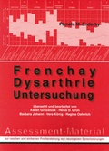 Cover: Frenchay Dysarthrie Untersuchung - Schulz-Kirchner