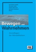 Cover: Bewegen und Wahrnehmen - Schulz-Kirchner