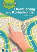 Cover: Orientierung und Kartenkunde - Klasse 3/4 - Verlag an der Ruhr