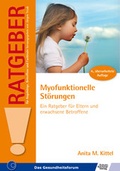 Cover: Myofunktionelle St&ouml;rungen - Schulz-Kirchner