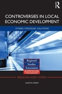 Cover: Controversies in Local Economic Development - Routledge