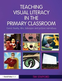 Enlarge image Cover: Teaching Visual Literacy in the Primary Classroom - Routledge