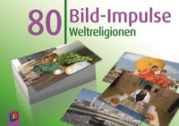 Abbildung von: 80 Bild-Impulse - Weltreligionen - Verlag an der Ruhr