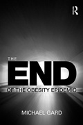 Cover: The End of the Obesity Epidemic - Routledge