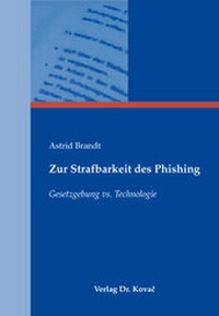 Abbildung von: Zur Strafbarkeit des Phishing - Kovac, Dr. Verlag