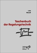 Cover: Taschenbuch der Regelungstechnik - Harri Deutsch