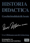 Cover: Historia Didactica - Geschichtsdidaktik heute - Schulz-Kirchner