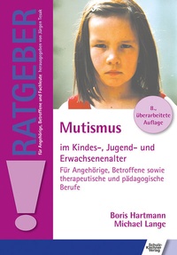 Abbildung von: Mutismus im Kindes-, Jugend- und Erwachsenenalter - Schulz-Kirchner