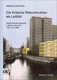 Enlarge image Cover: Die Kritische Rekonstruktion als Leitbild - Kovac, Dr. Verlag