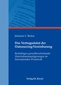 Cover: Das Vertragsstatut der Outsourcing-Vereinbarung - Kovac, Dr. Verlag