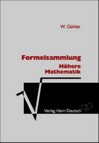 Abbildung von: Formelsammlung Höhere Mathematik - Harri Deutsch