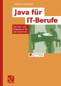Enlarge image Cover: Java für IT-Berufe - Vieweg+Teubner Verlag