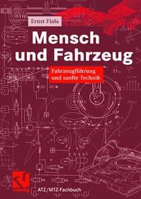 Abbildung von: Mensch und Fahrzeug - Vieweg+Teubner Verlag