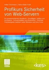 Abbildung von: Profikurs Sicherheit von Web-Servern - Vieweg+Teubner Verlag