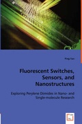 Cover: Fluorescent Switches, Sensors, and Nanostructures - VDM Verlag Dr. Mueller E.K.