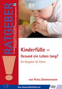 Abbildung von: Kinderfüße - Gesund ein Leben lang? - Schulz-Kirchner