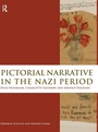 Cover: Pictorial Narrative in the Nazi Period - Routledge