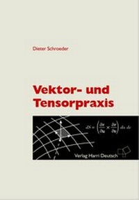 Abbildung von: Vektor- und Tensorpraxis - Harri Deutsch
