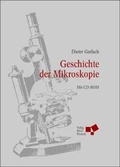 Cover: Geschichte der Mikroskopie - Harri Deutsch