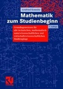 Cover: Mathematik zum Studienbeginn - Vieweg+Teubner Verlag