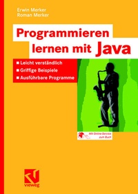 Enlarge image Cover: Programmieren lernen mit Java - Vieweg+Teubner Verlag
