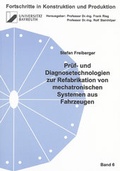 Cover: Pr&uuml;f- und Diagnosetechnologien zur Refabrikation von mechatronischen Systemen aus Fahrzeugen - Shaker