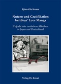 Cover: Nutzen und Gratifikation bei Boys' Love Manga - Kovac, Dr. Verlag