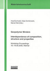 Enlarge image Cover: Geopolymer Binders - Interdependence of composition, structure and properties - Shaker