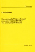 Cover: Experimentelle Untersuchungen zur geometrischen Struktur des binokularen Sehraums - Shaker