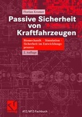 Cover: Passive Sicherheit von Kraftfahrzeugen - Vieweg+Teubner Verlag