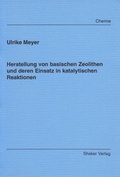 Cover: Herstellung von basischen Zeolithen und deren Einsatz in katalytischen Reaktionen - Shaker