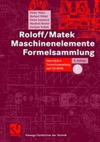 Bild vergrößern Bild: Roloff/Matek Maschinenelemente Formelsammlung - Vieweg+Teubner Verlag