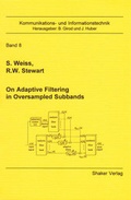Cover: On Adaptive Filtering in Oversampled Subbands - Shaker