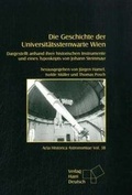 Cover: Die Geschichte der Universit&auml;tssternwarte Wien - Harri Deutsch