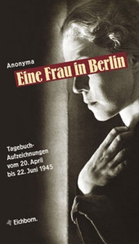 Enlarge image Cover: Eine Frau in Berlin - Eichborn