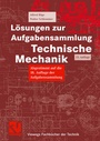 Bild: L&ouml;sungen zur Aufgabensammlung Technische Mechanik - Vieweg+Teubner Verlag