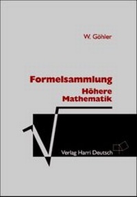 Abbildung von: Formelsammlung Höhere Mathematik - Harri Deutsch