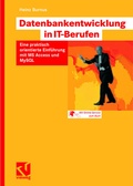 Cover: Datenbankentwicklung in IT-Berufen - Vieweg+Teubner Verlag