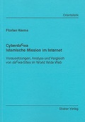 Cover: Cyberda&acute;wa Islamische Mission im Internet - Shaker
