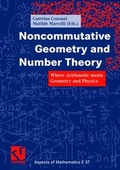 Cover: Noncommutative Geometry and Number Theory - Vieweg+Teubner Verlag
