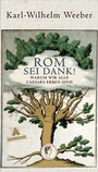 Cover: Rom sei Dank! - Eichborn
