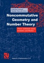 Cover: Noncommutative Geometry and Number Theory - Vieweg+Teubner Verlag