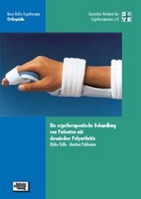 Abbildung von: Die ergotherapeutische Behandlung von Patienten mit chronischer Polyarthritis - Schulz-Kirchner