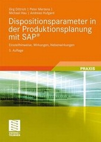 Enlarge image Cover: Dispositionsparameter in der Produktionsplanung mit SAP® - Vieweg+Teubner Verlag