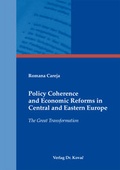 Cover: Policy Coherence and Economic Reforms in Central and Eastern Europe - Kovac, Dr. Verlag