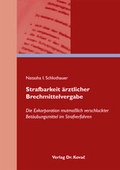 Bild: Strafbarkeit &auml;rztlicher Brechmittelvergabe - Kovac, Dr. Verlag